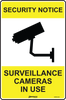 Security Notice Surveillance Cameras In Use