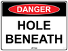 Danger Hole Beneath