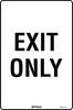 Exit Only