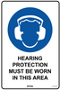 Hearing Protection Must Be Worn In This Area