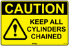 Caution Keep All Cylinders Chained