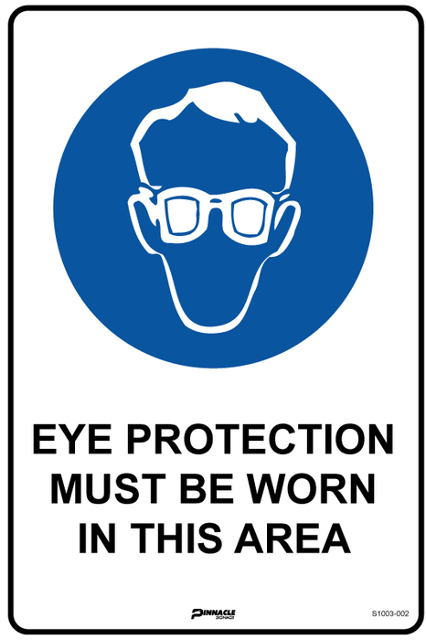 Eye Protection Must Be Worn In This Area