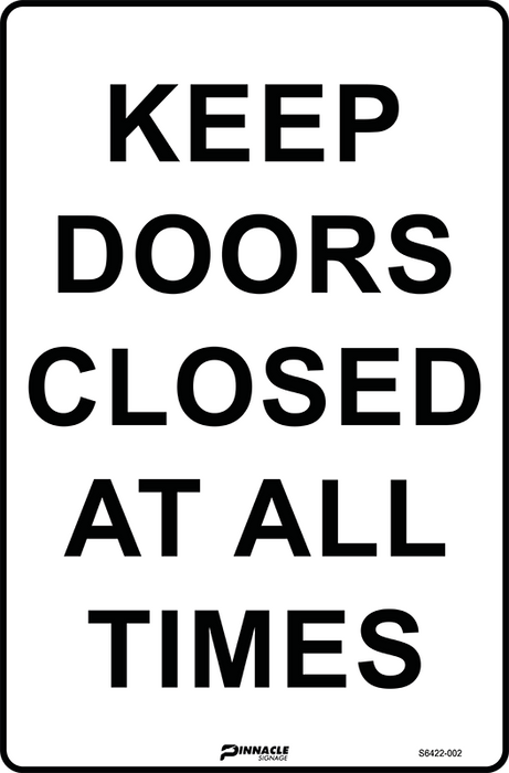 Keep Doors Closed At All Times