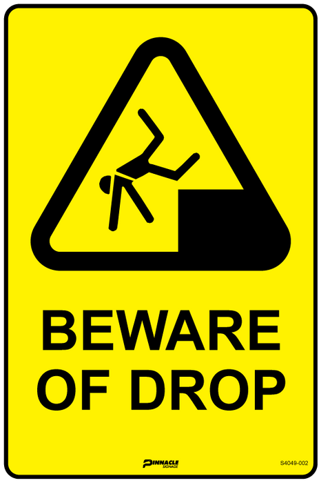 Beware Of Drop