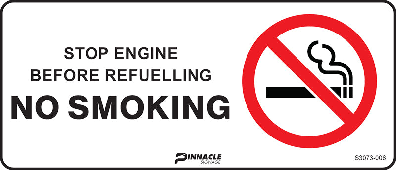 Stop Engine Before Refuelling No Smoking