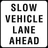 Slow Vehicle Lane Ahead