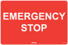 Emergency Stop (No Picto), 600 x 400mm Corflute