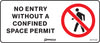 No Entry Without A Confined Space Permit