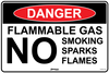 Danger Flammable Gas No Smoking Sparks Flames
