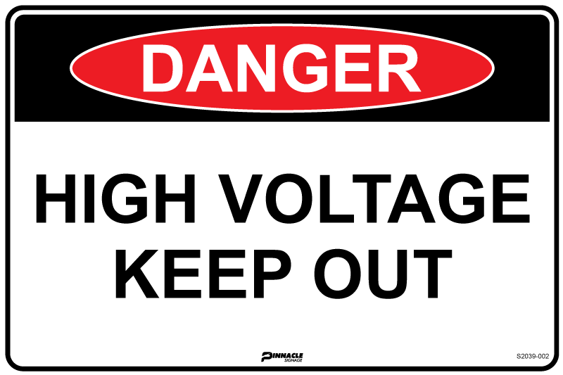 Danger High Voltage Keep Out