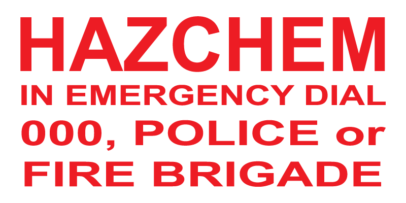 Hazchem In Emergency Dial 000, Police or Fire Brigade