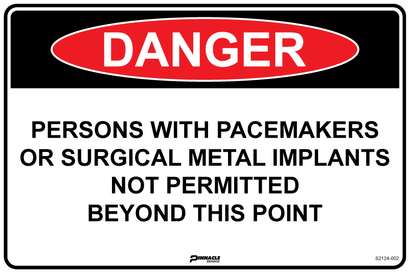 Danger Persons With Pacemakers Or Surgical Implants Not...