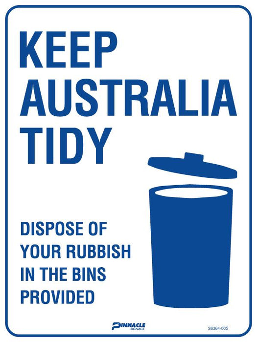 Keep Australia Tidy Dispose Of Your Rubbish In The Bins Provided