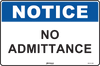 Notice No Admittance