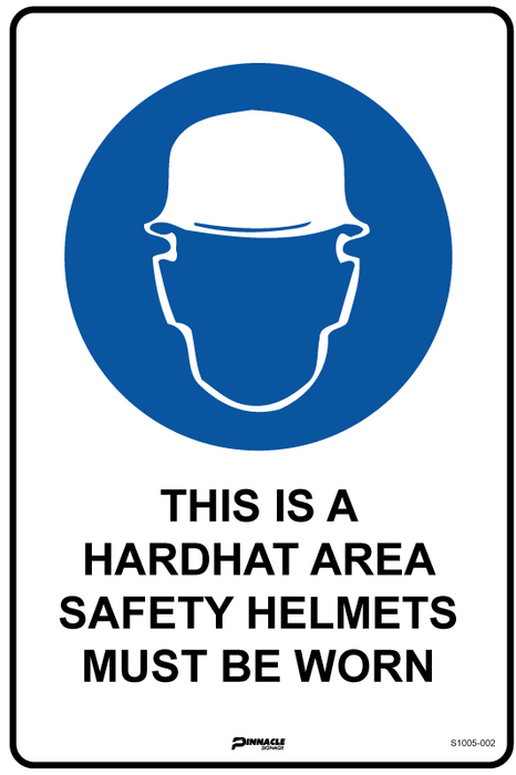 This is a Hardhat Area, Safety Helmets Must Be Worn