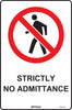Strictly No Admittance