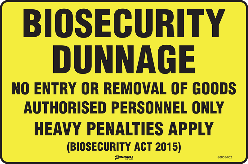 Biosecurity Dunnage No Entry Or Removal Of Goods...