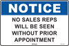 Notice No Sales Reps Will Be Seen Without Prior Appointment