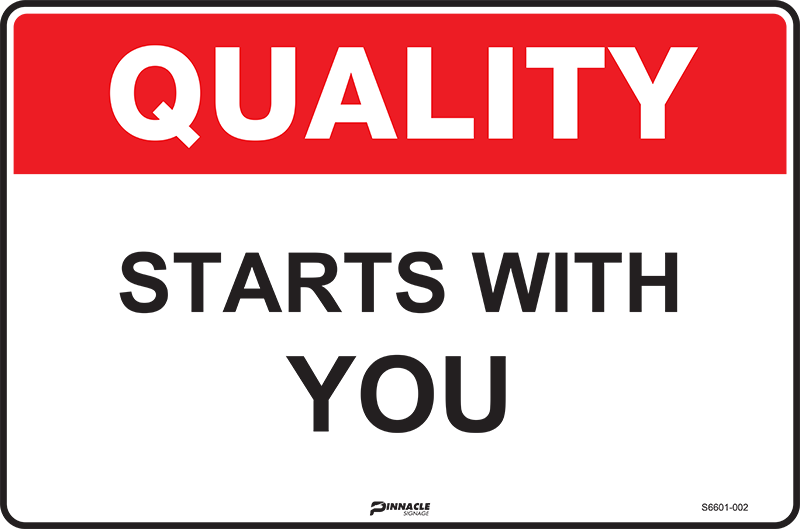 Quality Starts With You