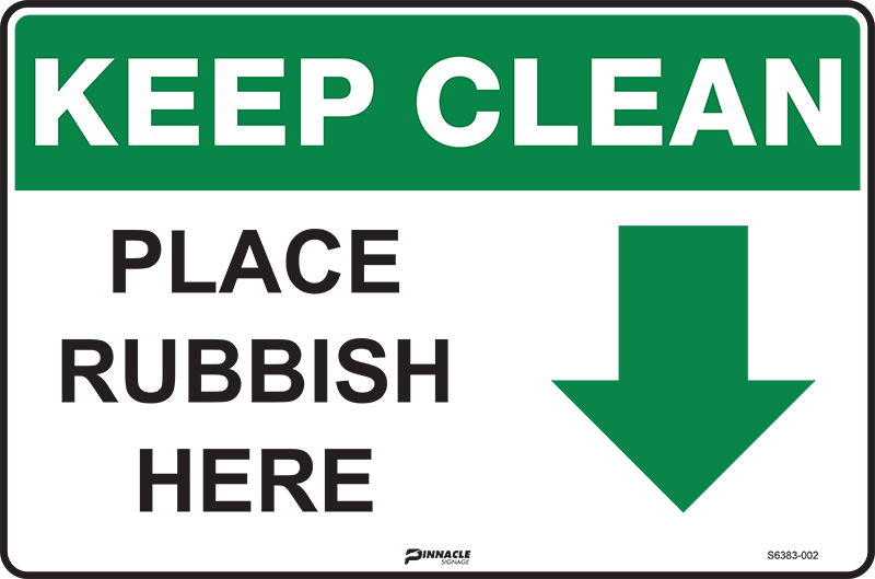 Keep Clean Place Rubbish Here (Arrow Down)