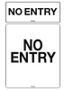 No Entry, Black on White