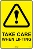 Take Care When Lifting