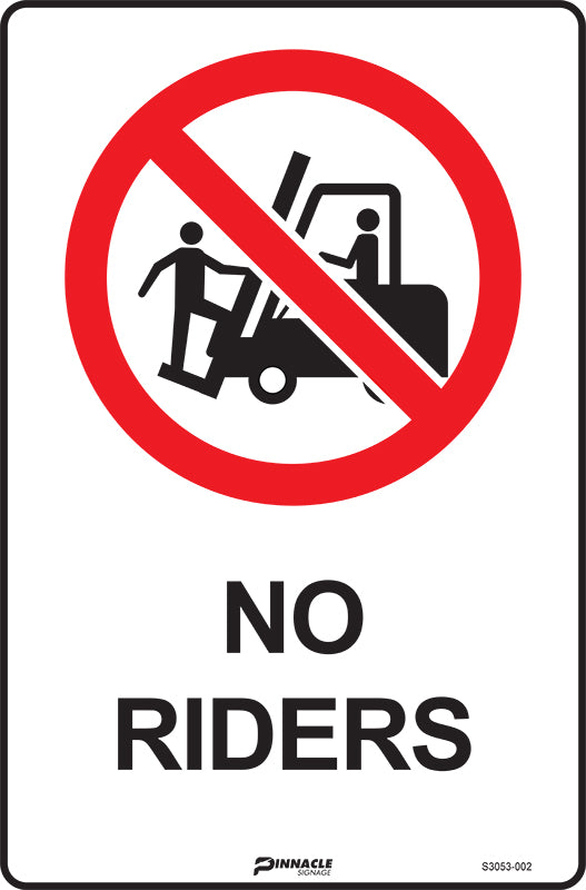 No Riders — Pinnacle Signage