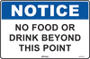 Notice No Food Or Drink Beyond This Point