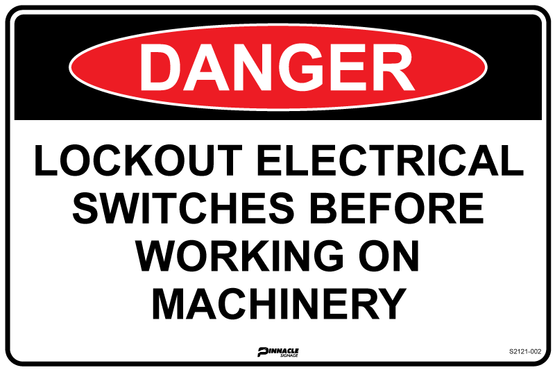 Danger Lockout Electrical Switches Before Working On Machinery