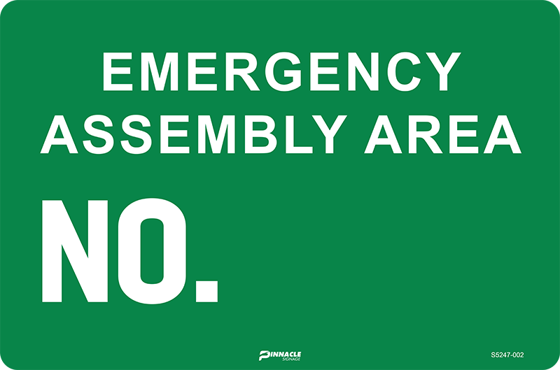 Emergency Assembly Area No. — Pinnacle Signage