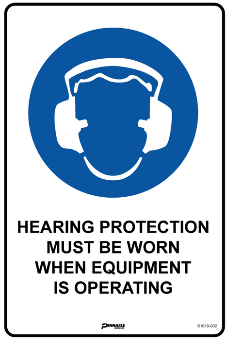 Hearing Protection Must Be Worn When Equipment Is Operating