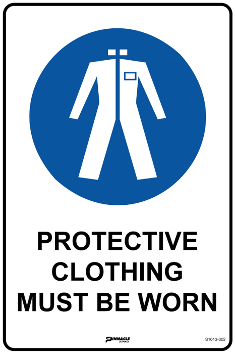 Protective Clothing Must Be Worn