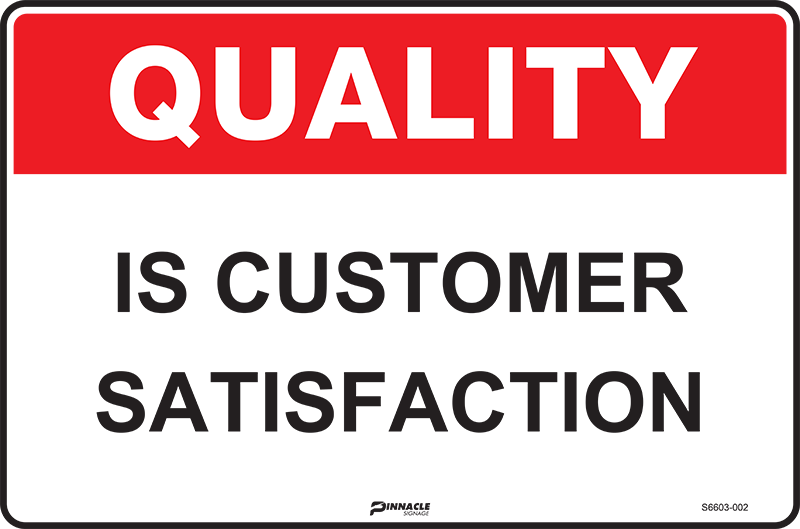 Quality Is Customer Satisfaction